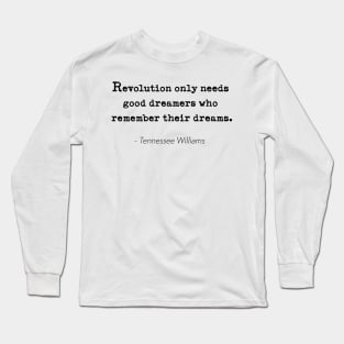 Revolution Long Sleeve T-Shirt